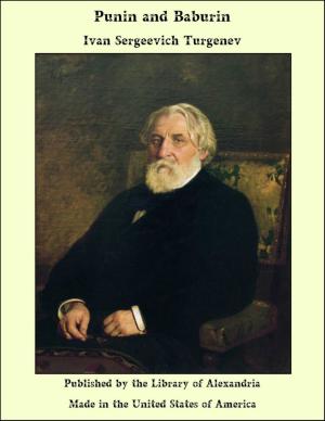 Cover of Punin and Baburin by Ivan Sergeevich Turgenev, Library of Alexandria