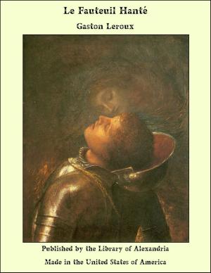 Cover of the book Le Fauteuil Hanté by Herbert Stanley Redgrove