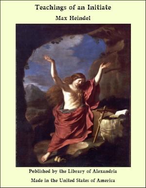 Cover of the book Teachings of an Initiate by Hugh McHugh