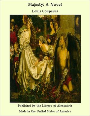 Cover of the book Majesty: A Novel by John Joy Bell