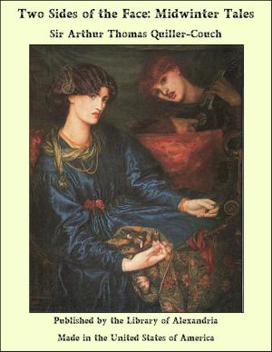 Book cover of Two Sides of the Face: Midwinter Tales