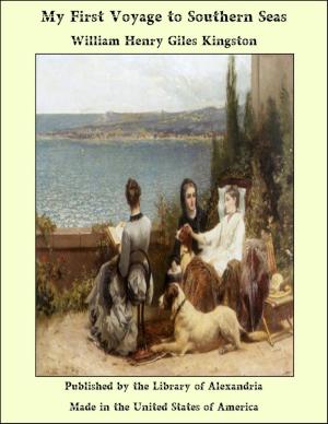Cover of the book My First Voyage to Southern Seas by Lester Chadwick