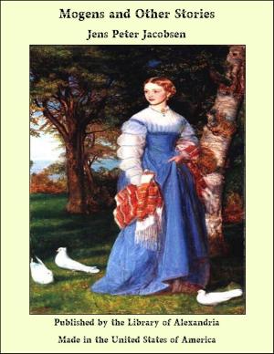 Cover of the book Mogens and Other Stories by Sir Arthur Thomas Quiller-Couch