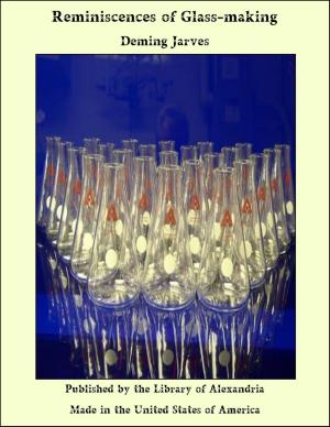 Cover of the book Reminiscences of Glass-making by Robert Walser