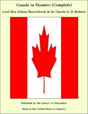 Cover of the book Canada in Flanders (Complete) by Edgar Allan Poe