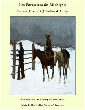 Cover of the book Les Forestiers du Michigan by Bernal Díaz del Castillo