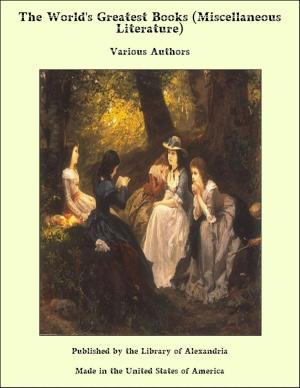 Cover of the book The World's Greatest Books (Miscellaneous Literature) by Matilda Coxe Evans Stevenson