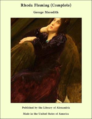 Cover of the book Rhoda Fleming (Complete) by Ogier Ghislain de Busbecq & Francis Henry Blackburne Daniell & Charles Thornton Forster