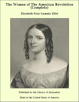 Cover of the book The Women of The American Revolution (Complete) by Pierre Louÿs