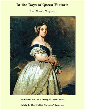 Cover of the book In the Days of Queen Victoria by Paul Bourget