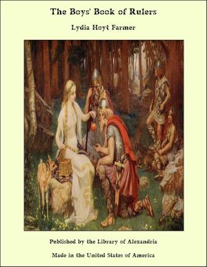 Cover of the book The Boys' Book of Rulers by Augustus J. C. Hare