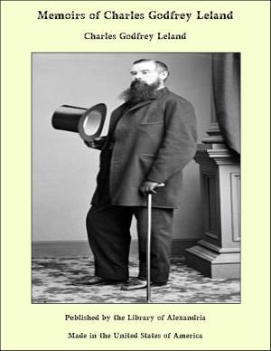 Book cover of Memoirs of Charles Godfrey Leland
