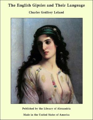 Cover of the book The English Gipsies and Their Language by Howard Longfellow