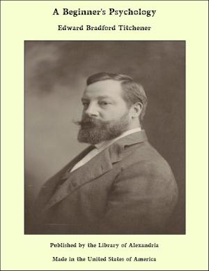 Cover of the book A Beginner's Psychology by William James Lloyd Wharton