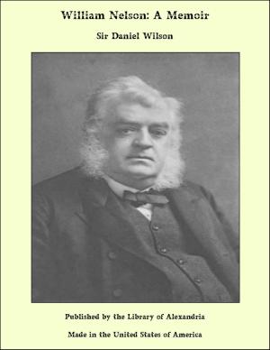 Book cover of William Nelson: A Memoir