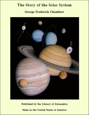 Cover of the book The Story of the Solar System by Allen Upward