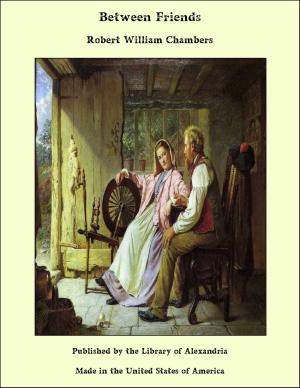 Cover of the book Between Friends by Mary Johnston