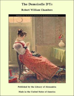 Cover of the book The Demoiselle D'Ys by Mary Esther Miller MacGregor