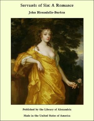 Cover of the book Servants of Sin: A Romance by Virginia Tatnall Peacock