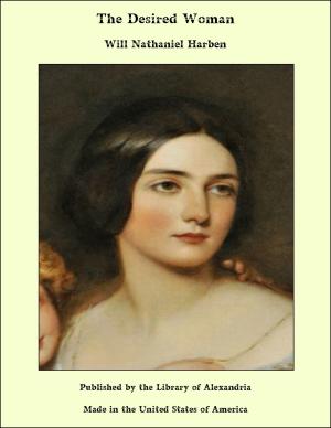 Cover of the book The Desired Woman by vicomte de François-René Chateaubriand & Alexander Teixeira de Mattos