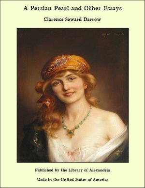 Cover of the book A Persian Pearl and Other Essays by Emily Sarah Holt