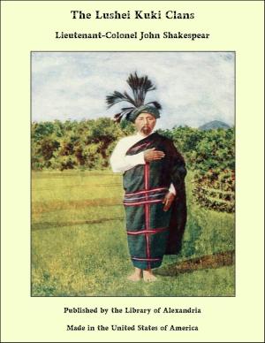 Cover of the book The Lushei Kuki Clans by R. Cadwallader Smith