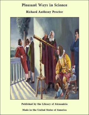 Cover of the book Pleasant Ways in Science by Alvan Stewart