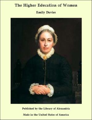 Cover of the book The Higher Education of Women by Gil Vicente