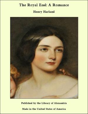 Book cover of The Royal End: A Romance
