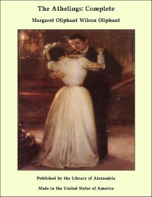 Cover of the book The Athelings: Complete by Francis St. Clair