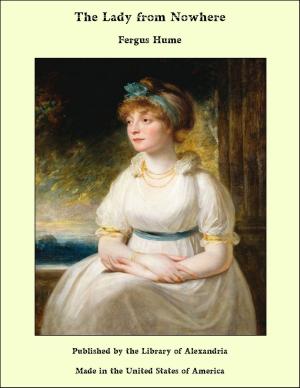 Cover of the book The Lady from Nowhere by Louisa May Alcott