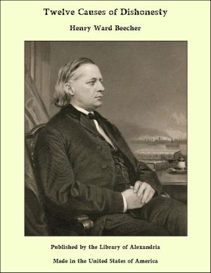 Cover of the book Twelve Causes of Dishonesty by William Henry Giles Kingston