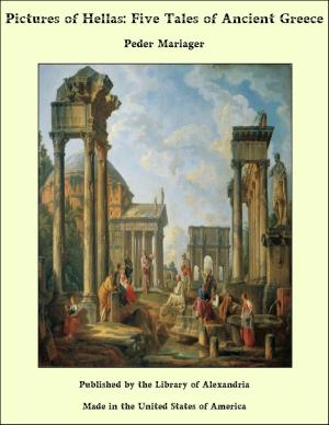 Cover of the book Pictures of Hellas: Five Tales of Ancient Greece by Sheri-Therese Bartle