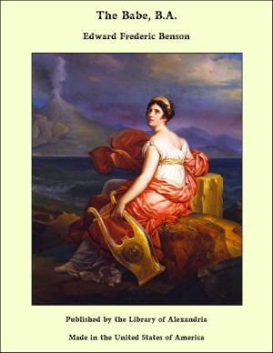 Cover of the book The Babe, B.A. by Allen Upward
