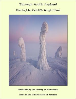 Book cover of Through Arctic Lapland