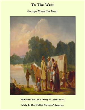 Cover of the book To The West by Emanuel Swedenborg
