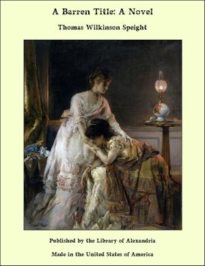 Cover of the book A Barren Title: A Novel by Armando Palacio Valdés