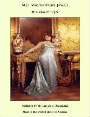 Cover of the book Mrs. Vanderstein's Jewels by Alexander James McIvor-Tyndall