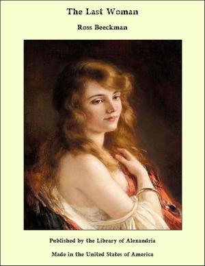Cover of the book The Last Woman by George MacDonald