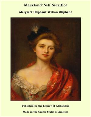 Cover of the book Merkland: Self Sacrifice by Mary Wollstonecraft