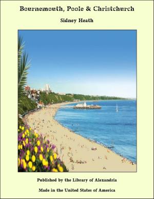 Cover of the book Bournemouth, Poole & Christchurch by Rosa Praed