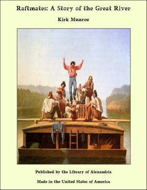 Book cover of Raftmates: A Story of the Great River