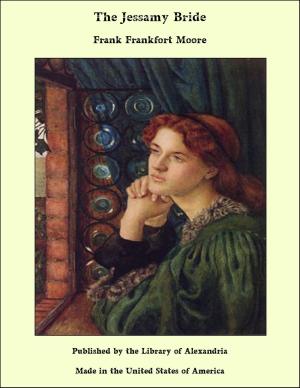 Cover of the book The Jessamy Bride by Eugène-Emmanuel Viollet-le-Duc