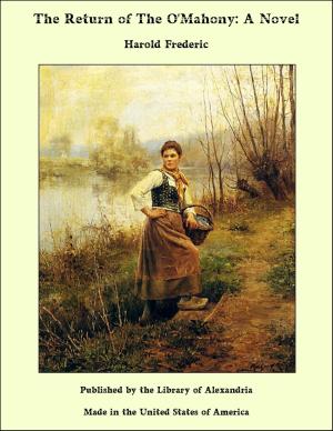 Cover of the book The Return of The O'Mahony: A Novel by Anton Giulio Barrili