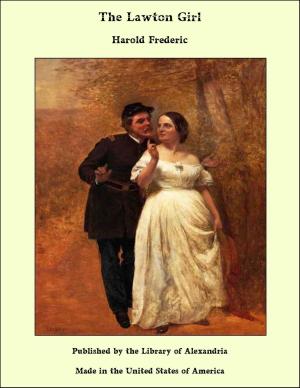 Cover of the book The Lawton Girl by Marietta Holley
