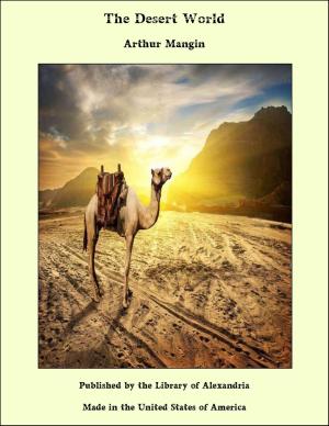 Cover of the book The Desert World by Georg Bühler