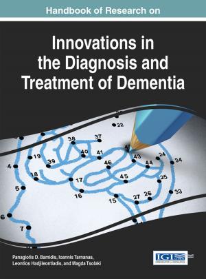 Cover of Handbook of Research on Innovations in the Diagnosis and Treatment of Dementia