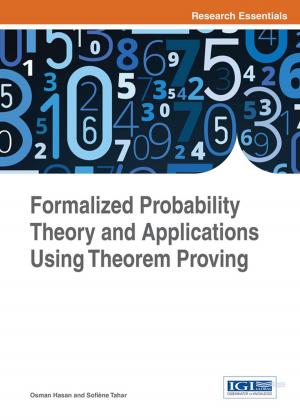 Cover of the book Formalized Probability Theory and Applications Using Theorem Proving by Süphan Nasır