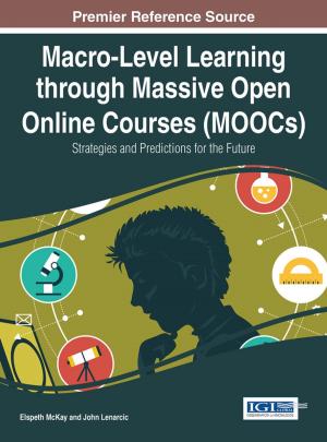 Cover of the book Macro-Level Learning through Massive Open Online Courses (MOOCs) by Nicholas Brown, Elsa Joseph