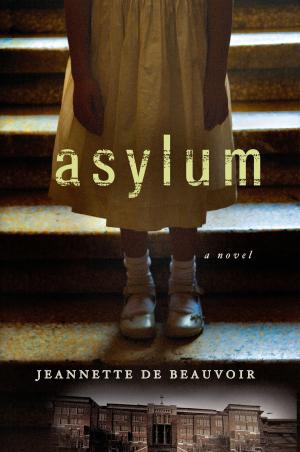 Cover of the book Asylum by Michael Bart, Laurel Corona